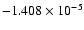 $-1.408\times
10^{-5}$