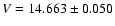 $V =14.663 \pm 0.050$