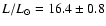 $L/L_{\odot}=16.4\pm0.8$