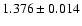 $1.376\pm 0.014$
