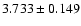 $3.733\pm 0.149$