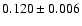 $0.120\pm 0.006$