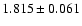 $1.815\pm 0.061$