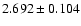 $2.692\pm 0.104$