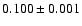 $0.100\pm 0.001$