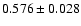 $0.576\pm 0.028$