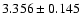 $3.356\pm 0.145$