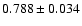 $0.788\pm 0.034$