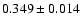 $0.349\pm 0.014$