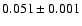 $0.051\pm 0.001$