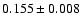 $0.155\pm 0.008$