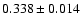 $0.338\pm 0.014$