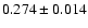 $0.274\pm 0.014$