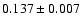 $0.137\pm 0.007$