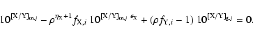 \begin{displaymath}%
10^{[{\rm X/Y}]_{{\rm m},j}} - \rho^{\eta_{\rm X}+1}
f_{{\...
...}} + (\rho
f_{{\rm Y},i}-1)~10^{[{\rm X/Y}]_{{\rm g},j}} = 0.
\end{displaymath}