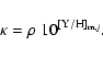 \begin{displaymath}%
\kappa = \rho~10^{[{\rm Y}/{\rm H}]_{{\rm m},j}}.
\end{displaymath}