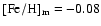 $[{\rm Fe}/{\rm H}]_{\rm m}=-0.08$