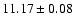 $11.17 \pm 0.08$