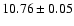 $10.76 \pm 0.05$