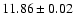 $11.86 \pm 0.02$