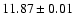 $11.87 \pm 0.01$