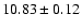 $10.83 \pm 0.12$