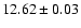 $12.62 \pm 0.03$