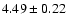 $4.49 \pm 0.22$