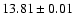 $13.81 \pm 0.01$