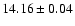 $14.16 \pm 0.04$