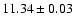 $11.34 \pm 0.03$