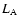 $L_{\rm A}$