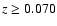 $z\geq0.070$
