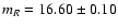 $m_R = 16.60 \pm 0.10$