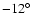 $-12^\circ$