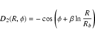 \begin{displaymath}D_2(R,\phi)=-\cos\left(\phi+\beta\ln\frac{R}{R_b}\right)
\end{displaymath}