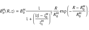 \begin{displaymath}B^{\rm H}_\phi(R,z)=B^{\rm H}_0\frac{1}{1+\left(\displaystyle...
... H}_0}\exp\left(-\frac{R-R^{\rm H}_0}{R^{\rm H}_0}\right)\cdot
\end{displaymath}