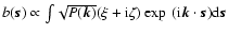 $b(\vec{s})\propto\int\!\sqrt{P(\vec{k})}(\xi+{\rm i}\zeta)
\exp~({\rm i}\vec{k}\cdot\vec{s}){\rm d}\vec{s}$