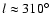 $l\approx310^\circ$