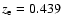 $z_{\rm e}=0.439$