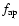 $f_{{\rm ap}}$