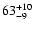 $\rm 63^{+10}_{-9}$