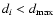$d_i<d_{\rm max}$
