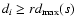 $d_i\ge r d_{\rm max}(s)$