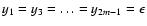 $y_1=y_3=\ldots=y_{2m-1}=\epsilon$