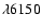 $\lambda6150$