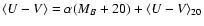 $\langle U-V\rangle =\alpha (M_B+20)+
\langle U-V\rangle_{20}$