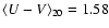$\langle U-V\rangle_{20}=1.58$