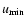 $u_{\rm min}$