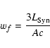 \begin{displaymath}w_{f} = \frac{3 L_{\rm Syn}}{Ac}\end{displaymath}